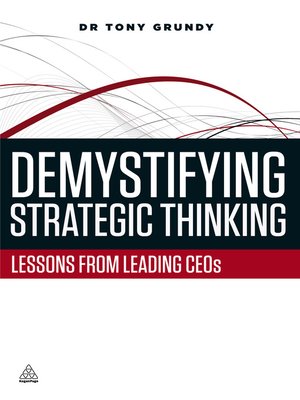 cover image of Demystifying Strategic Thinking